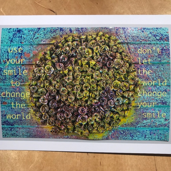 use your smile to change the world don’t let the world change your smile card - Picture 1 of 3